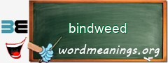 WordMeaning blackboard for bindweed